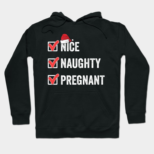 Naughty Nice Pregnant Christmas Pregnancy Announcement Women Hoodie by VDK Merch